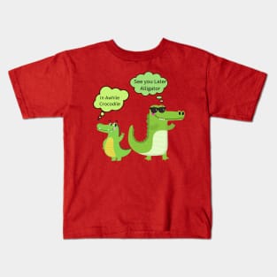 See You Later Alligator Kids T-Shirt